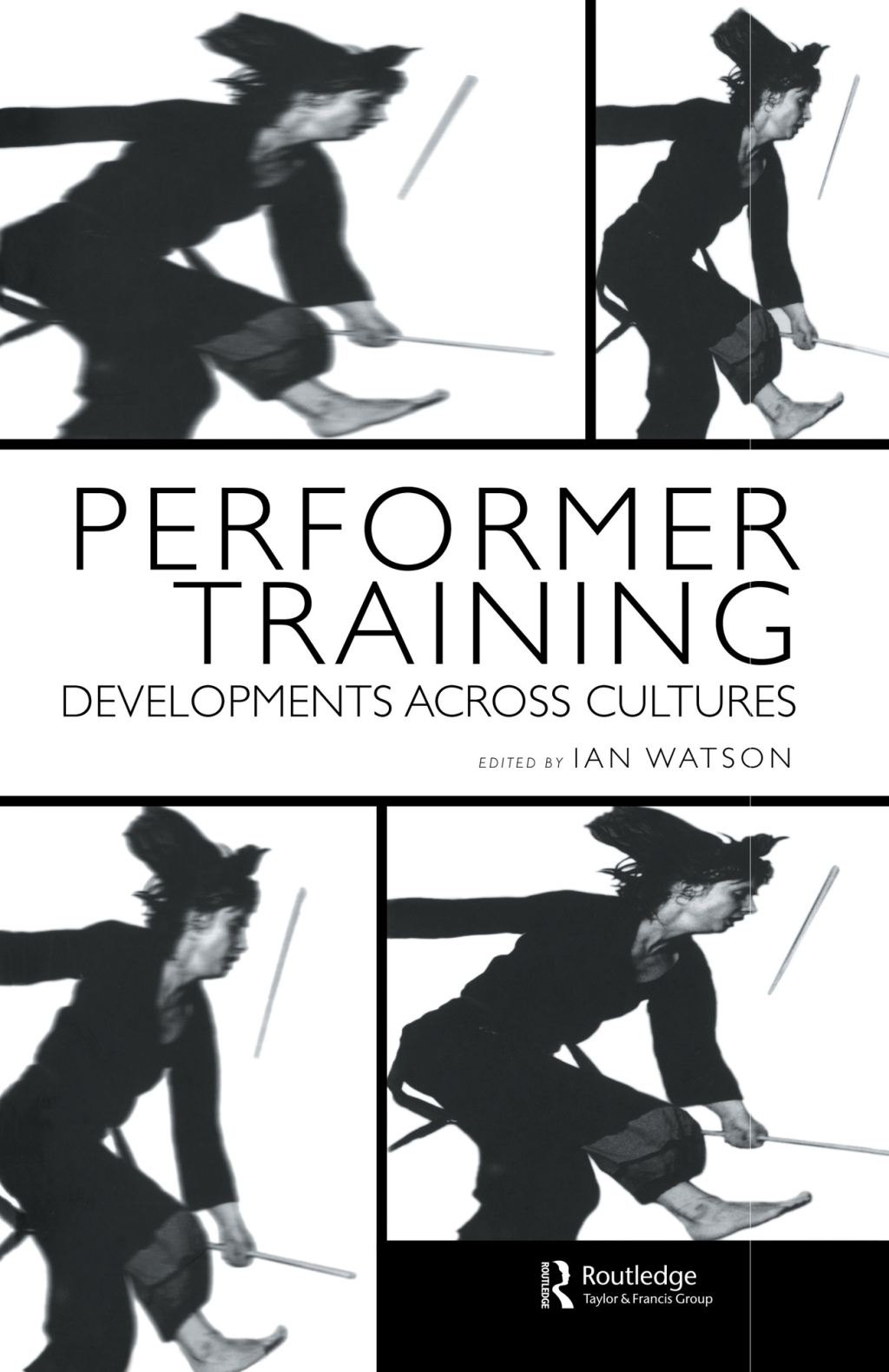 Performer Training Developments Across Cultures 1st Edition â€“ PDF/EPUB Version Downloadable