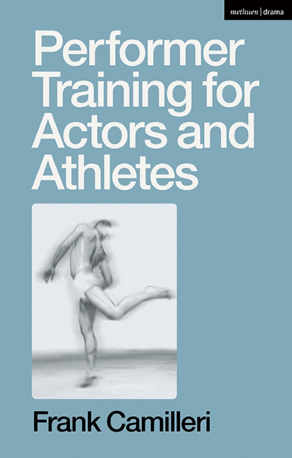 Performer Training for Actors and Athletes 1st Edition â€“ PDF/EPUB Version Downloadable