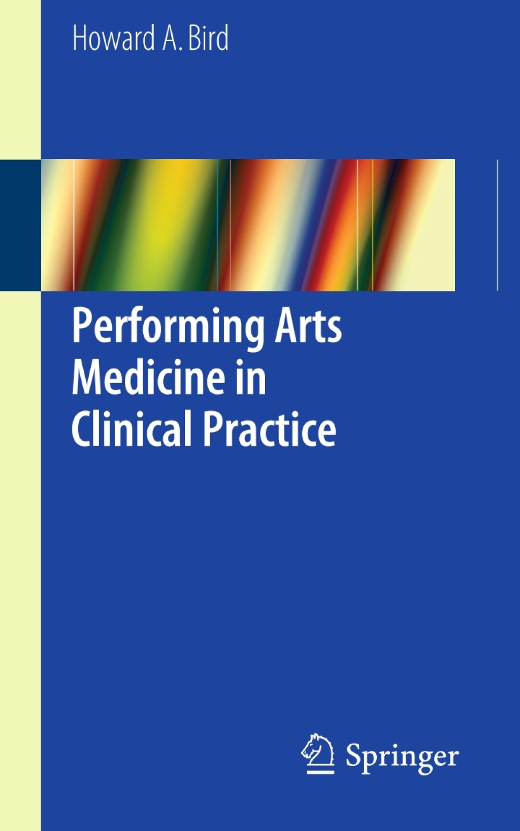 Performing Arts Medicine in Clinical Practice  â€“ PDF/EPUB Version Downloadable