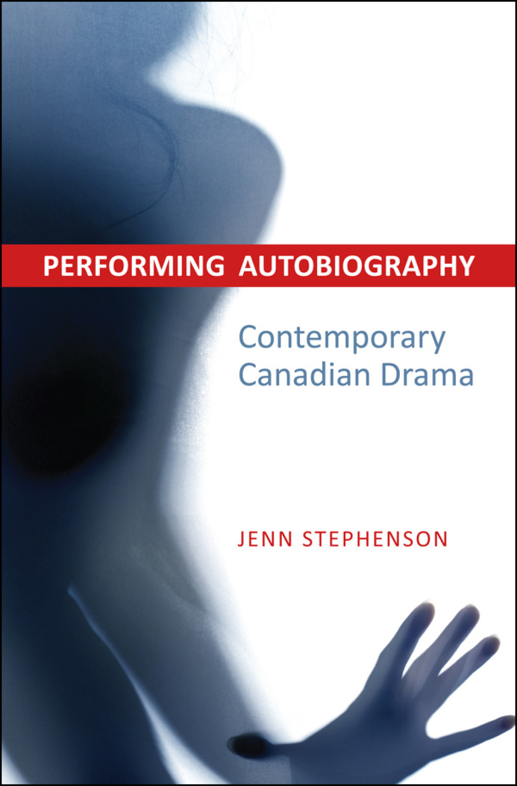 Performing Autobiography Contemporary Canadian Drama 1st Edition â€“ PDF/EPUB Version Downloadable