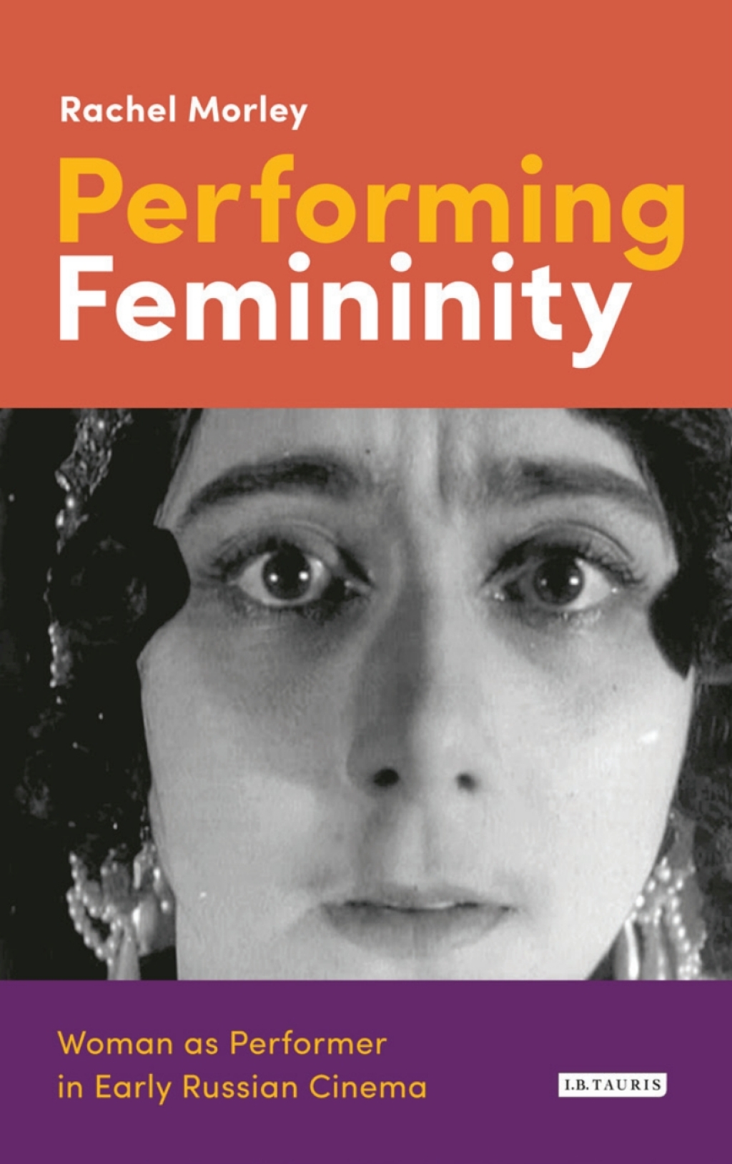 Performing Femininity Woman as Performer in Early Russian Cinema 1st Edition â€“ PDF/EPUB Version Downloadable