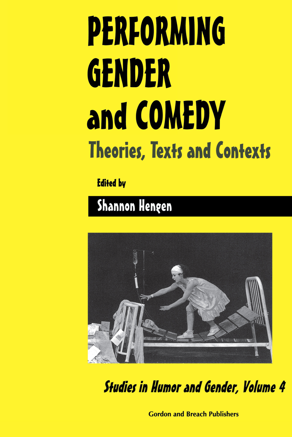 Performing Gender and Comedy Theories, Texts and Contexts 1st Edition â€“ PDF/EPUB Version Downloadable