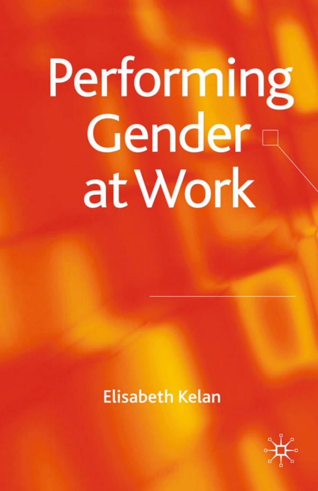 Performing Gender at Work  â€“ PDF/EPUB Version Downloadable