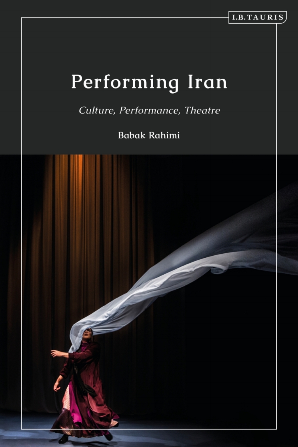Performing Iran Culture, Performance, Theatre 1st Edition â€“ PDF/EPUB Version Downloadable