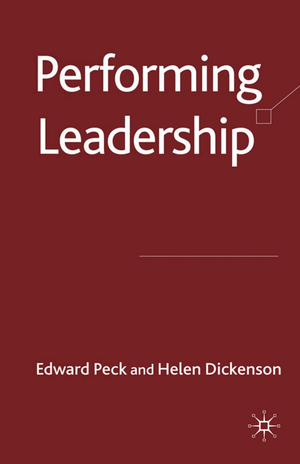 Performing Leadership  â€“ PDF/EPUB Version Downloadable