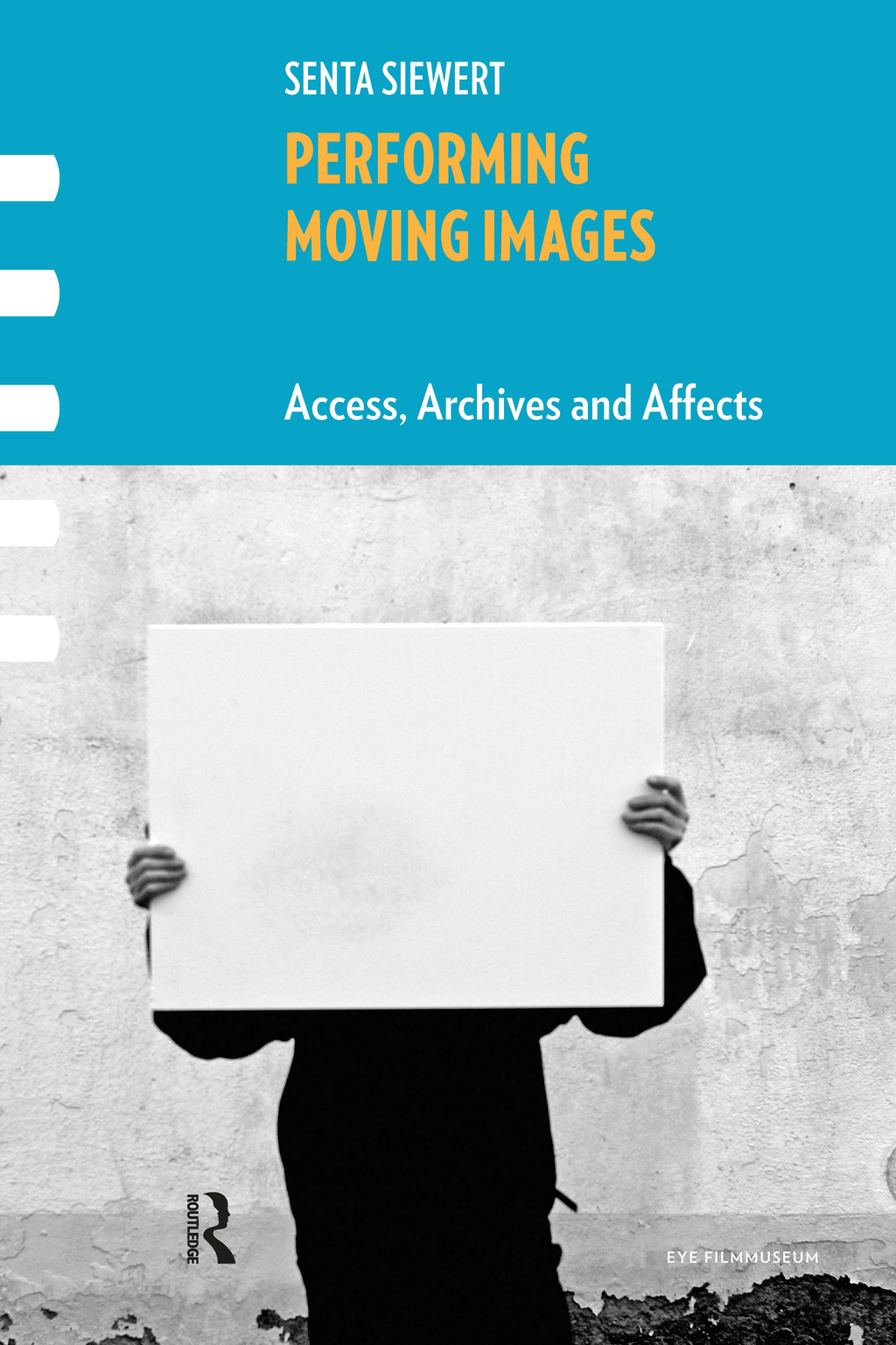 Performing Moving Images Access, Archives and Affects 1st Edition â€“ PDF/EPUB Version Downloadable