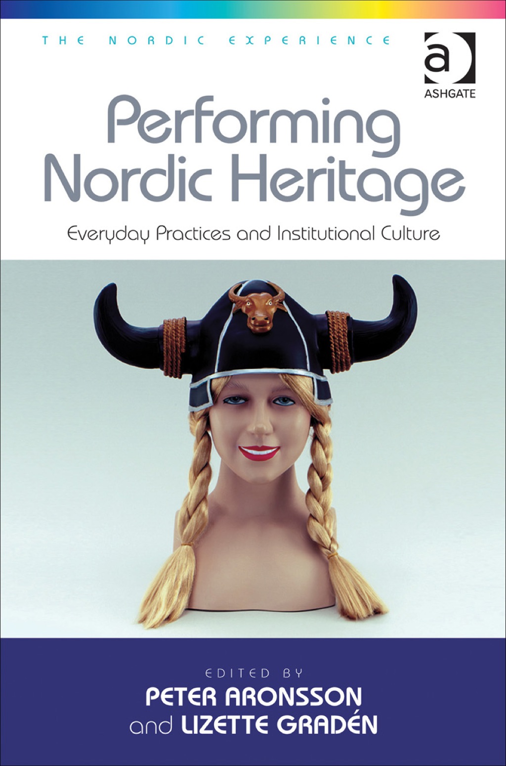 Performing Nordic Heritage: Everyday Practices and Institutional Culture  â€“ PDF/EPUB Version Downloadable
