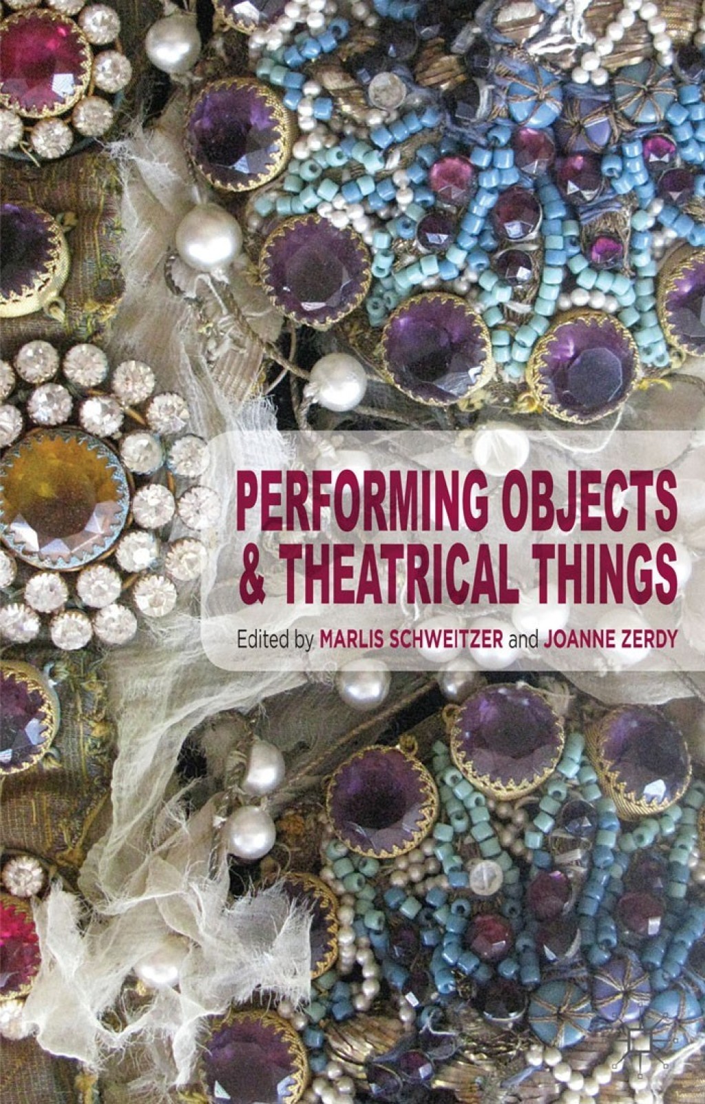 Performing Objects and Theatrical Things  â€“ PDF/EPUB Version Downloadable