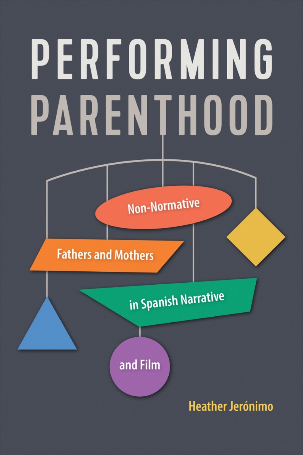 Performing Parenthood Non-Normative Fathers and Mothers in Spanish Narrative and Film 1st Edition – PDF/EPUB Version Downloadable Performing Parenthood Non-Normative Fathers and Mothers in Spanish Narrative and Film 1st Edition – PDF/EPUB Version Downloadable - Image 1