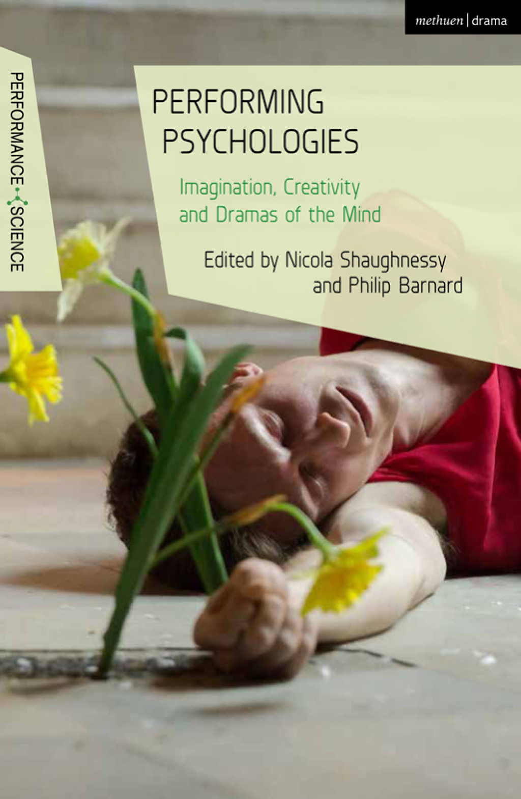Performing Psychologies Imagination, Creativity and Dramas of the Mind 1st Edition â€“ PDF/EPUB Version Downloadable