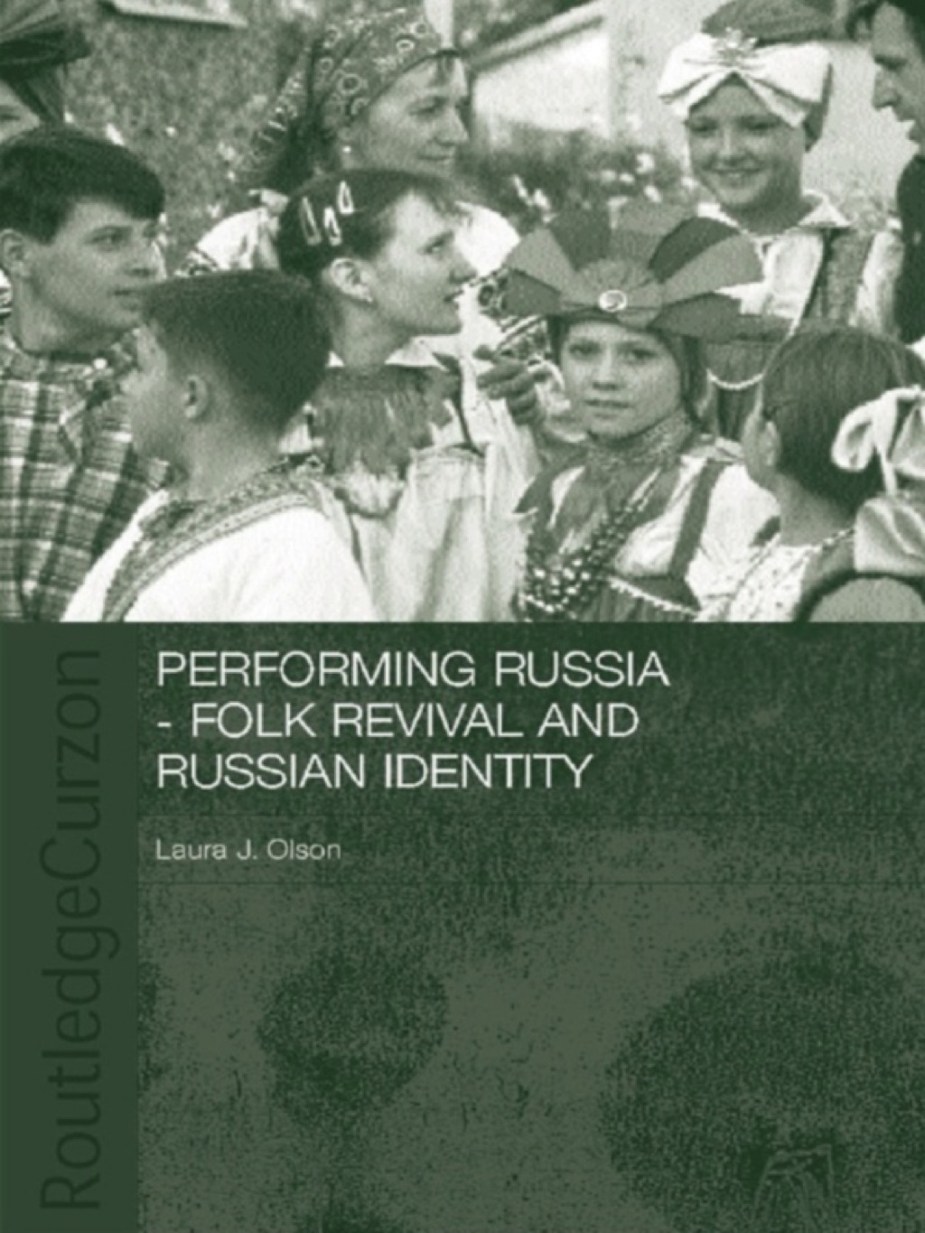 Performing Russia Folk Revival and Russian Identity 1st Edition â€“ PDF/EPUB Version Downloadable