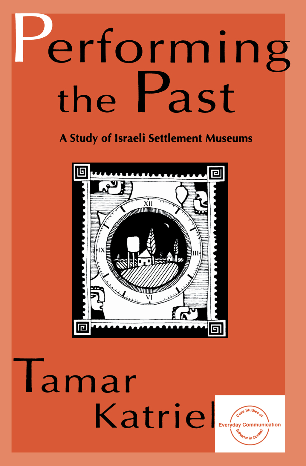 Performing the Past A Study of Israeli Settlement Museums 1st Edition â€“ PDF/EPUB Version Downloadable