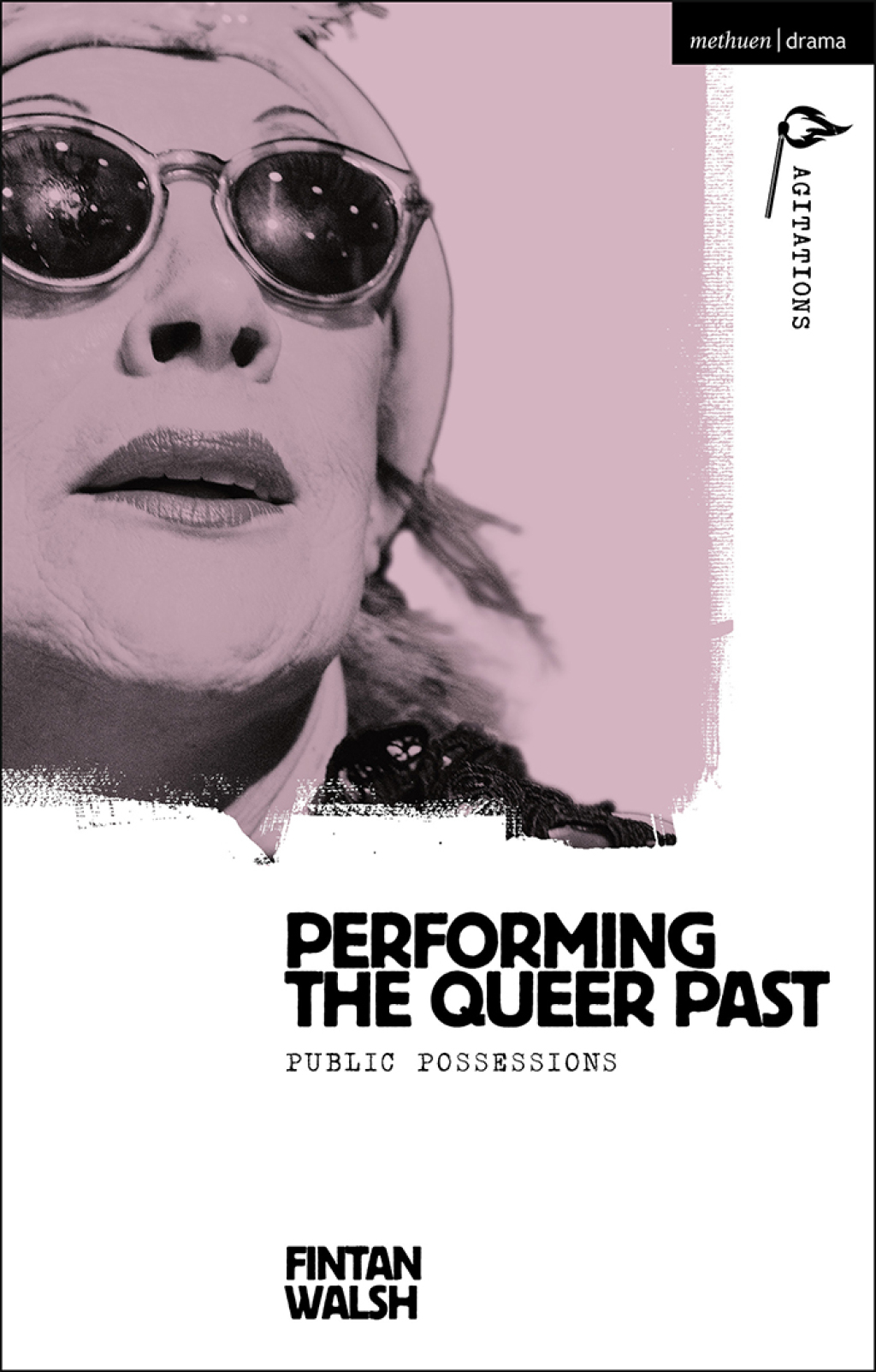 Performing the Queer Past Public Possessions 1st Edition â€“ PDF/EPUB Version Downloadable