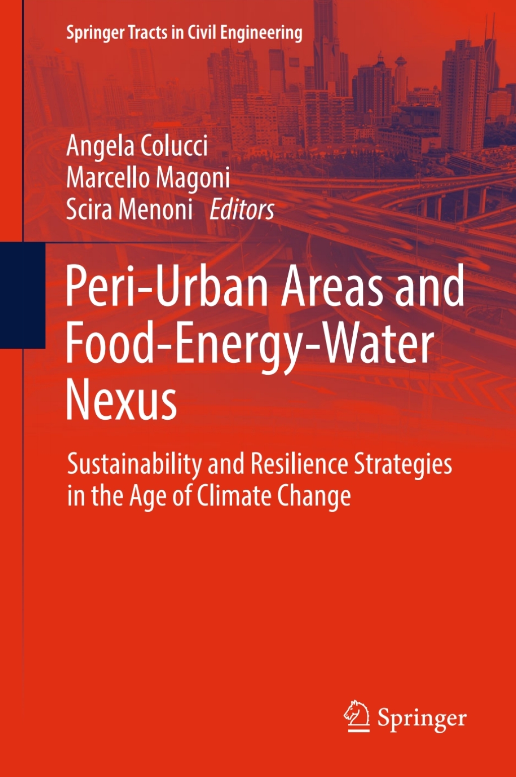 Peri-Urban Areas and Food-Energy-Water Nexus Sustainability and Resilience Strategies in the Age of Climate Change  â€“ PDF/EPUB Version Downloadable