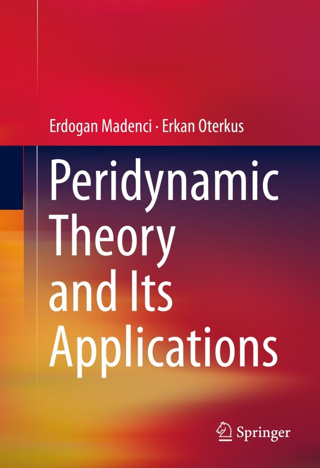 Peridynamic Theory and Its Applications  â€“ PDF/EPUB Version Downloadable