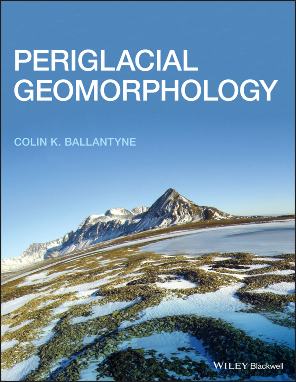 Periglacial Geomorphology 1st Edition â€“ PDF/EPUB Version Downloadable