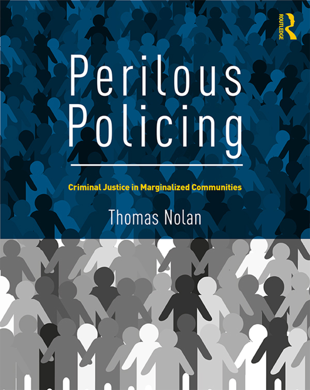 Perilous Policing Criminal Justice in Marginalized Communities 1st Edition â€“ PDF/EPUB Version Downloadable