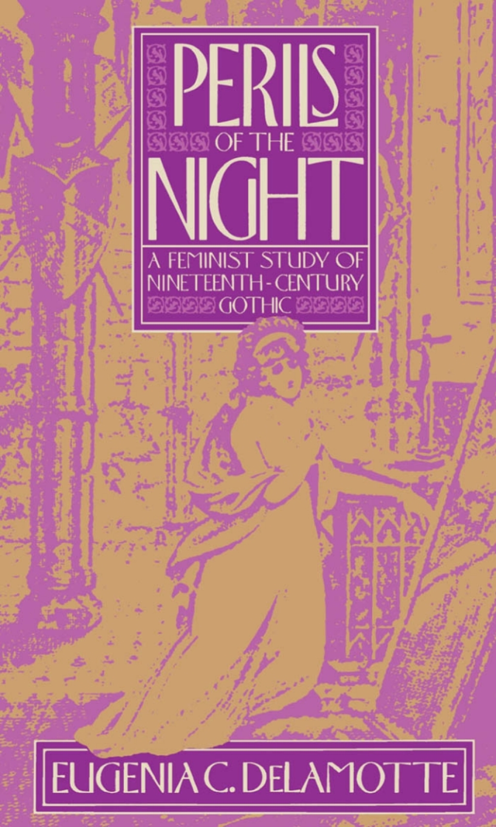Perils of the Night A Feminist Study of Nineteenth-Century Gothic  â€“ PDF/EPUB Version Downloadable