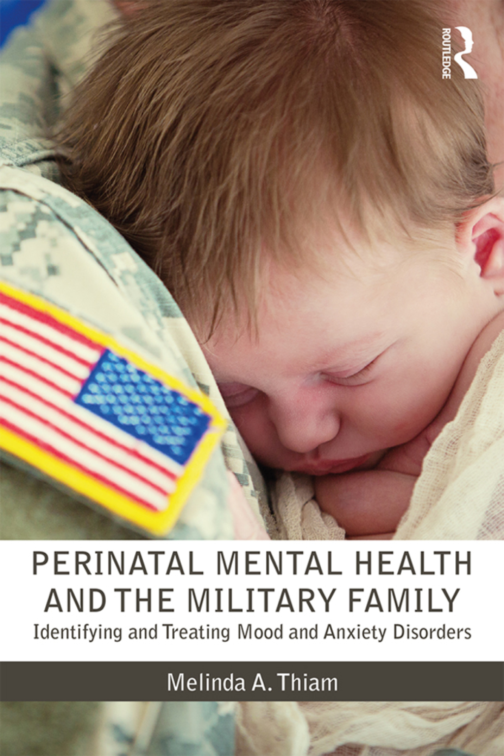 Perinatal Mental Health and the Military Family Identifying and Treating Mood and Anxiety Disorders 1st Edition â€“ PDF/EPUB Version Downloadable