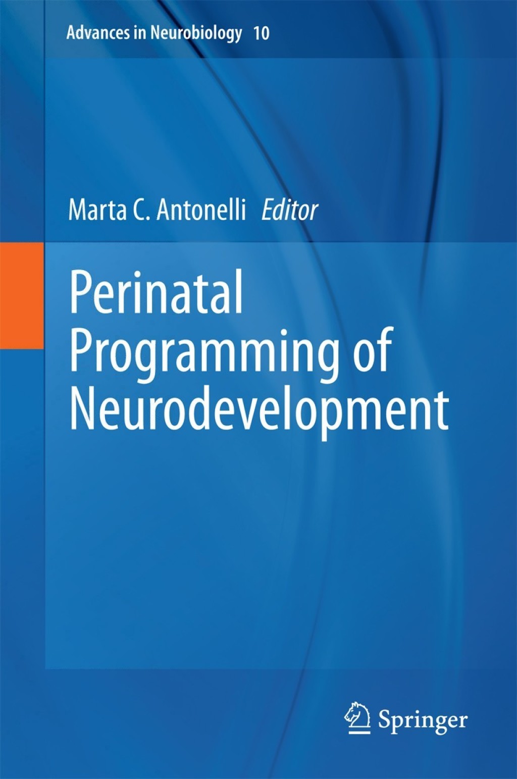 Perinatal Programming of Neurodevelopment  â€“ PDF/EPUB Version Downloadable