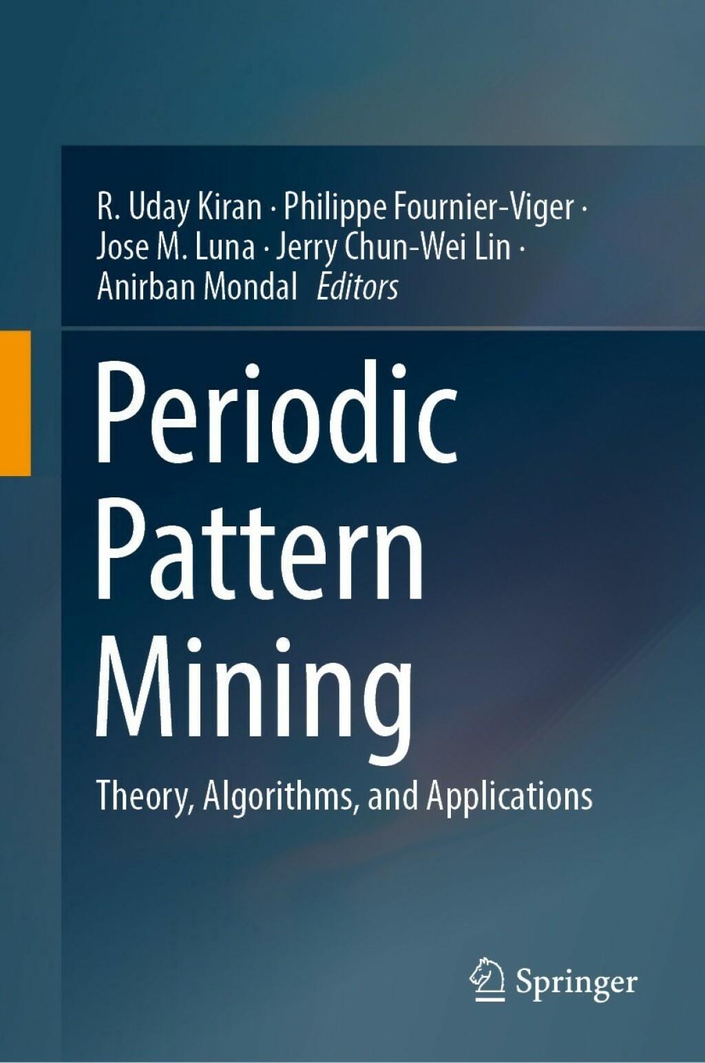 Periodic Pattern Mining Theory, Algorithms, and Applications  â€“ PDF/EPUB Version Downloadable