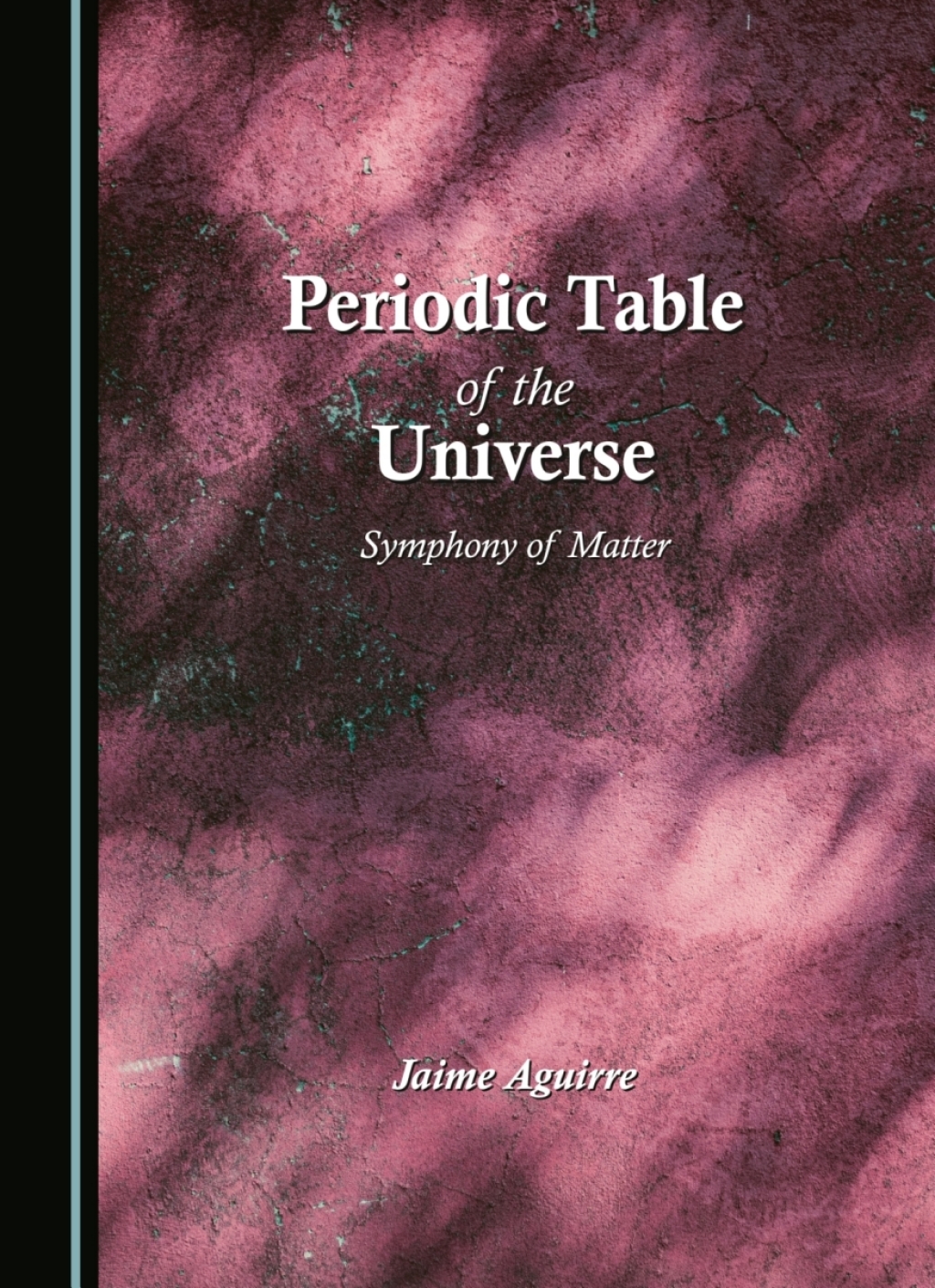 Periodic Table of the Universe Symphony of Matter 1st Edition â€“ PDF/EPUB Version Downloadable
