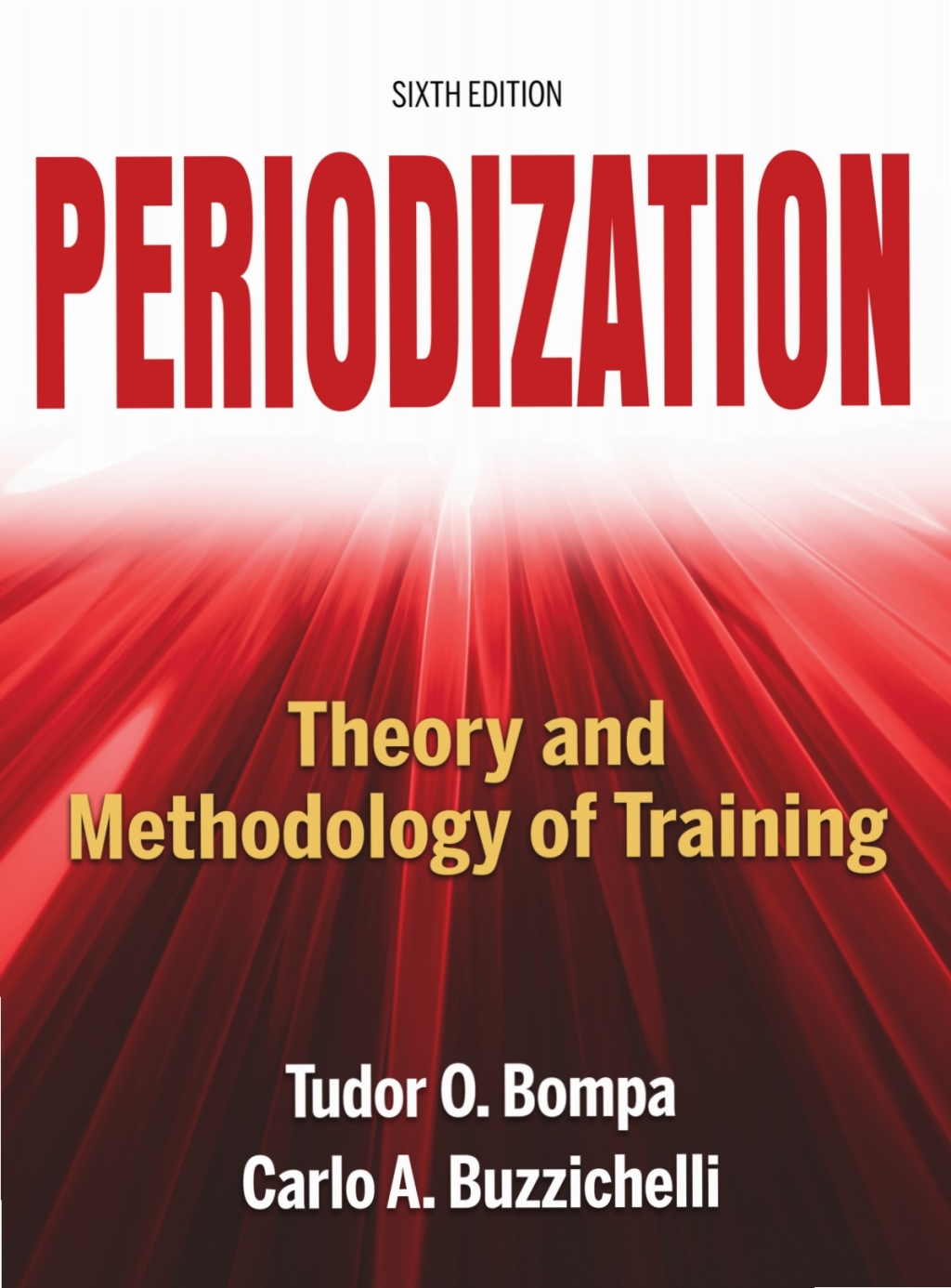 Periodization: Theory and Methodology of Training 6th Edition â€“ PDF/EPUB Version Downloadable