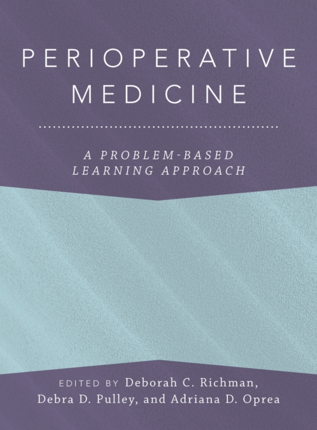 Perioperative Medicine A Problem-Based Learning Approach 1st Edition – PDF/EPUB Version Downloadable Perioperative Medicine A Problem-Based Learning Approach 1st Edition – PDF/EPUB Version Downloadable - Image 1