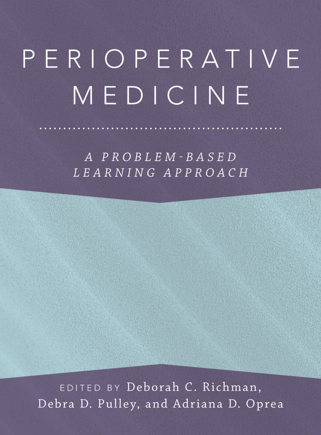 Perioperative Medicine A Problem-Based Learning Approach 1st Edition â€“ PDF/EPUB Version Downloadable