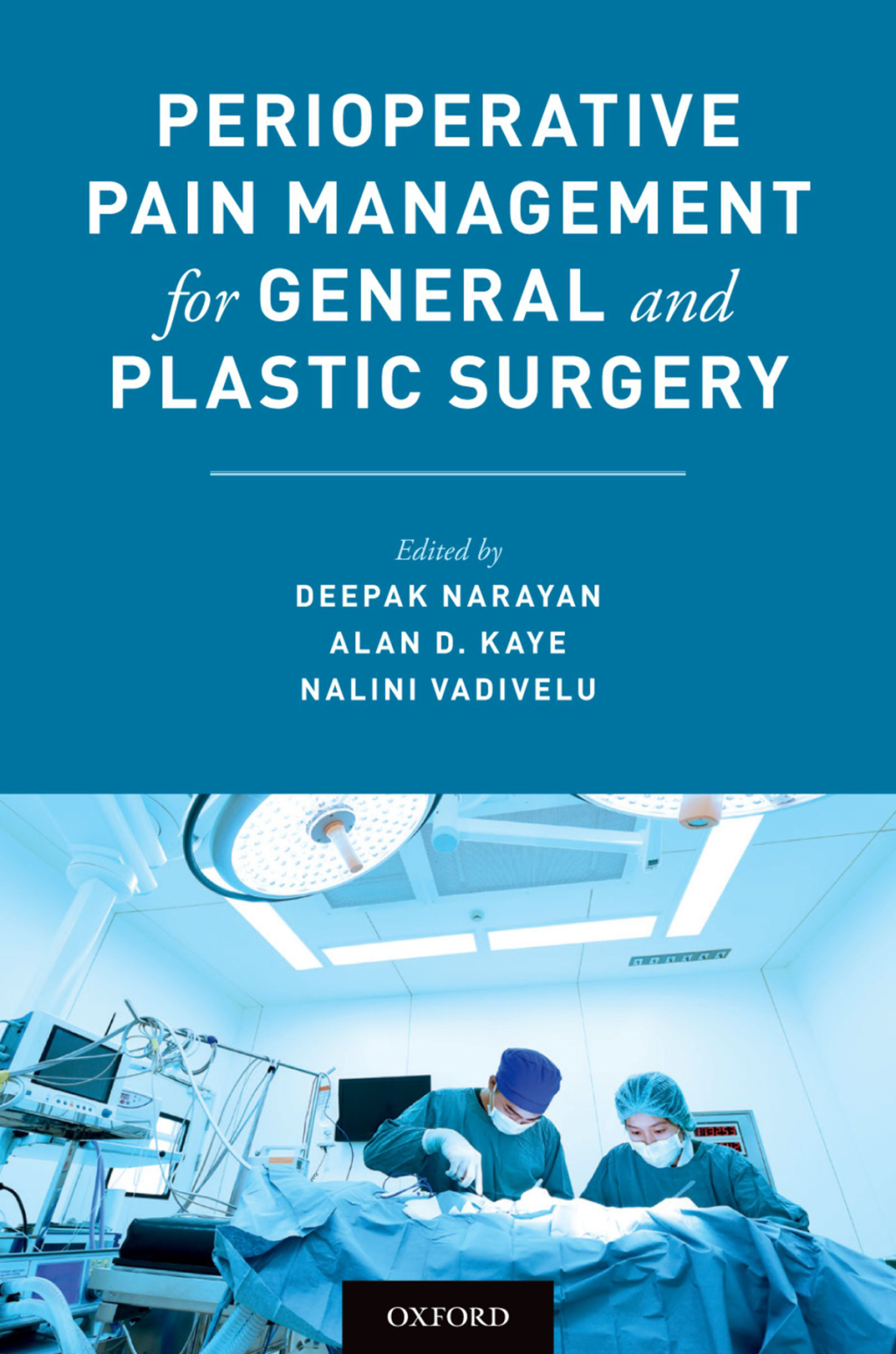 Perioperative Pain Management for General and Plastic Surgery 1st Edition â€“ PDF/EPUB Version Downloadable