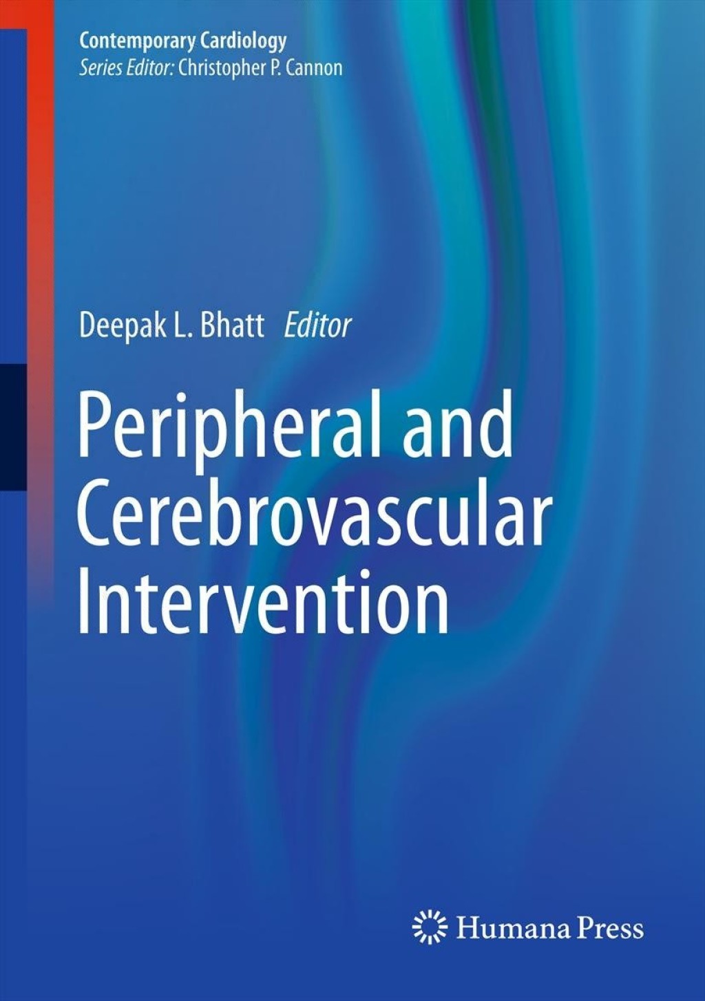 Peripheral and Cerebrovascular Intervention 1st Edition â€“ PDF/EPUB Version Downloadable