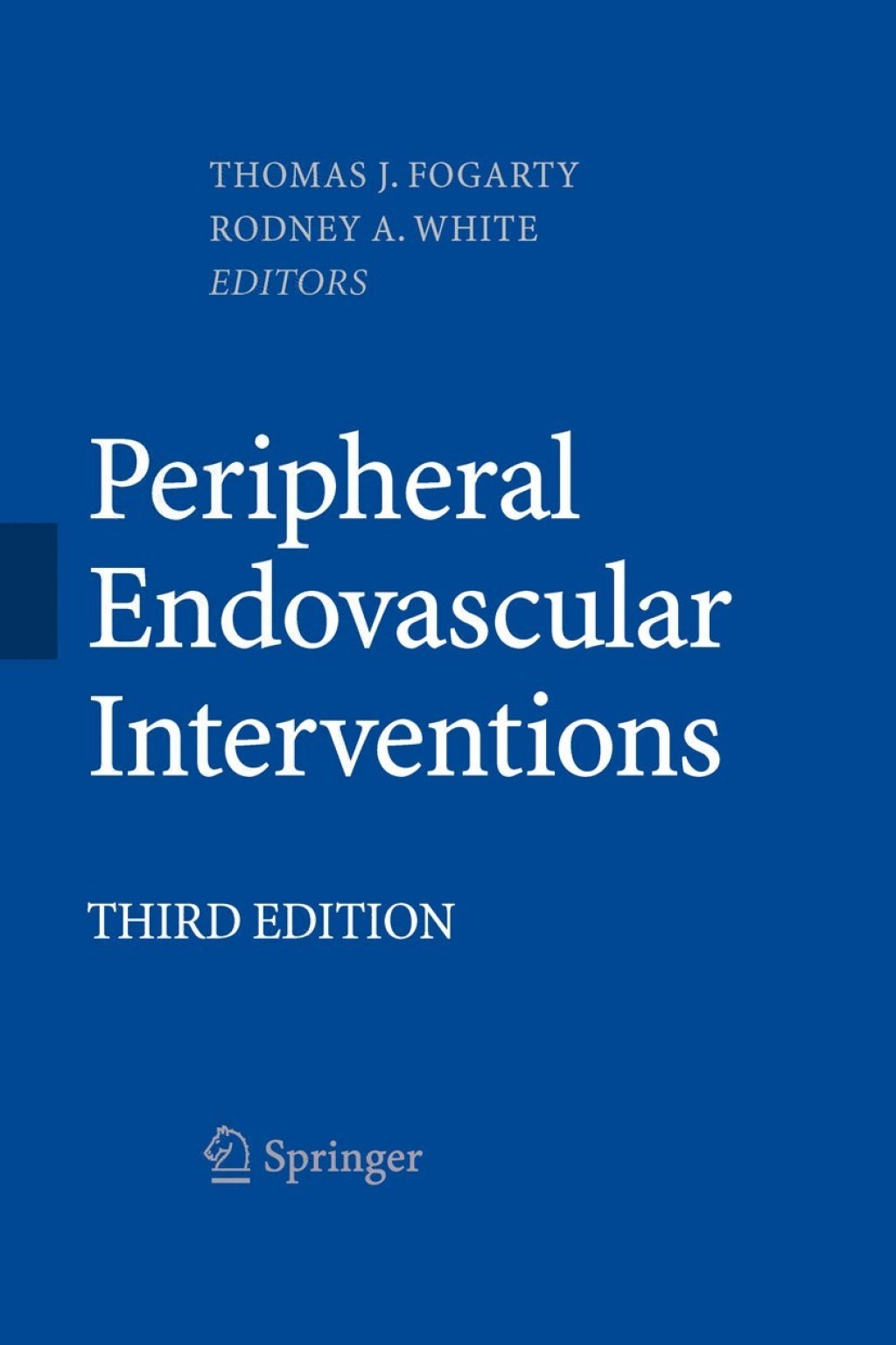 Peripheral Endovascular Interventions 3rd Edition â€“ PDF/EPUB Version Downloadable