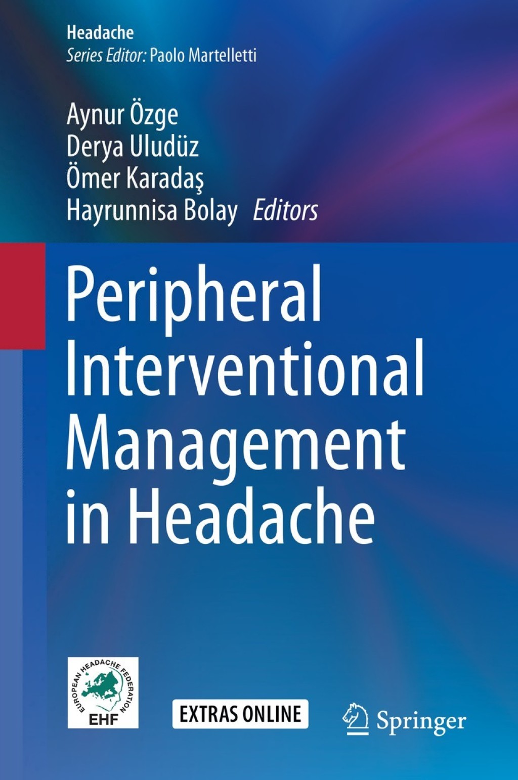 Peripheral Interventional Management in Headache  â€“ PDF/EPUB Version Downloadable