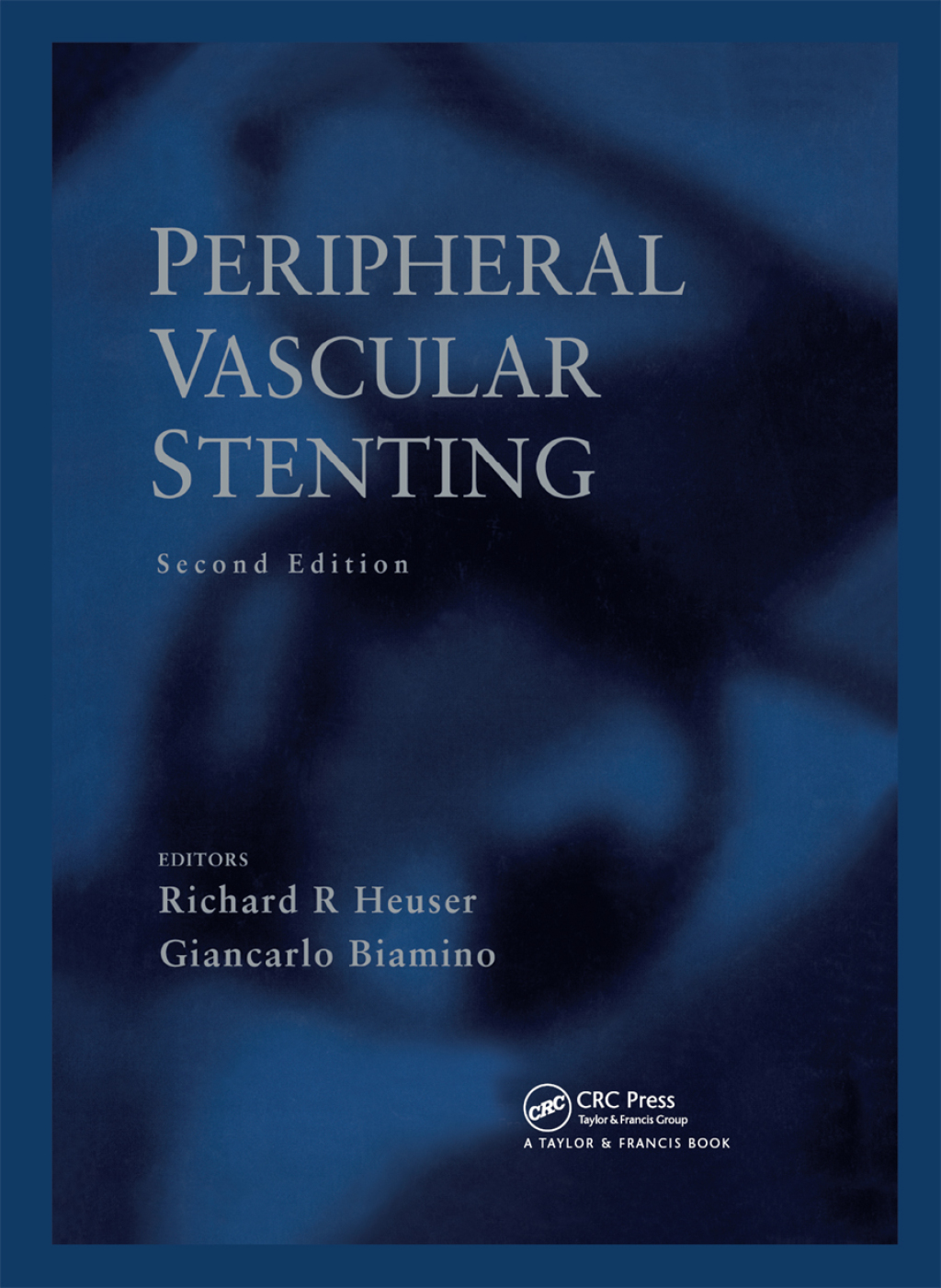 Peripheral Vascular Stenting, Second Edition 2nd Edition â€“ PDF/EPUB Version Downloadable