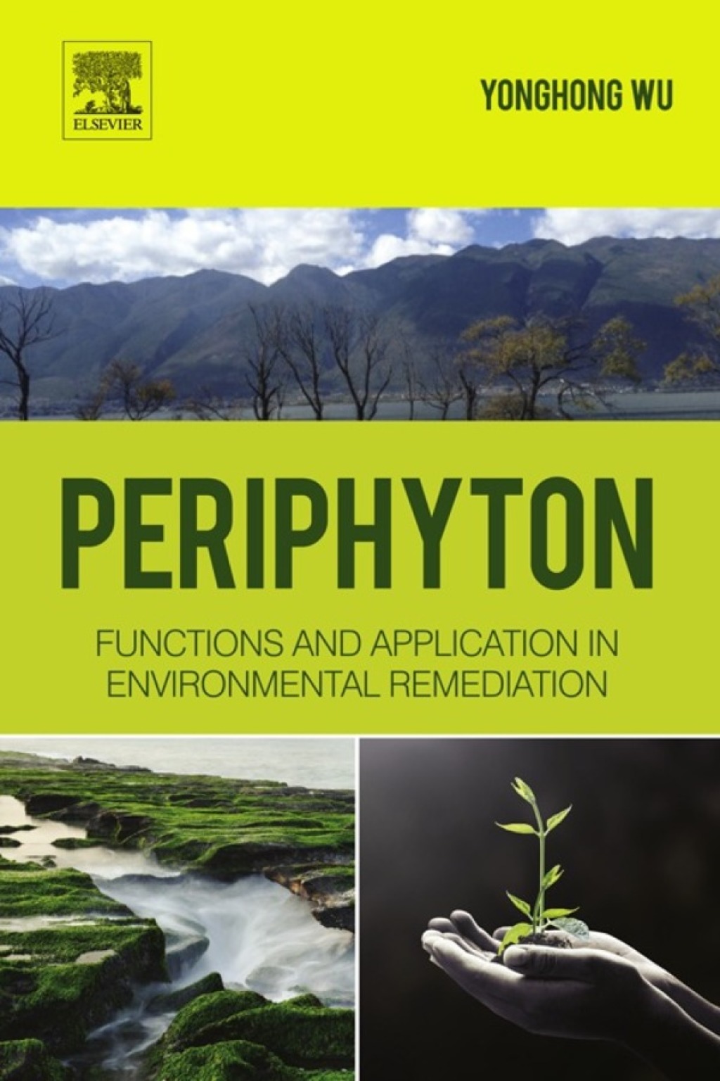 Periphyton Functions and Application in Environmental Remediation  â€“ PDF/EPUB Version Downloadable