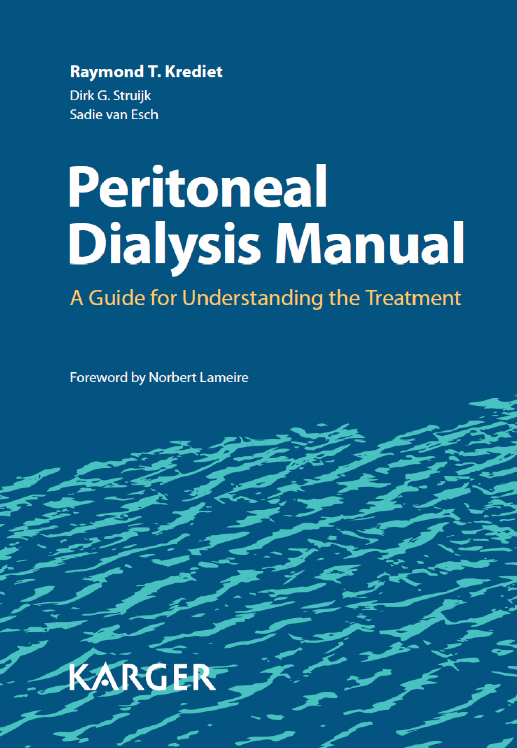 Peritoneal Dialysis Manual A Guide for Understanding the Treatment 1st Edition â€“ PDF/EPUB Version Downloadable