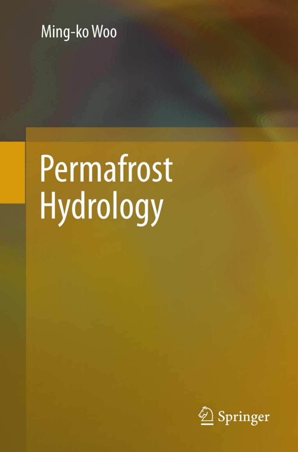 Permafrost Hydrology  â€“ PDF/EPUB Version Downloadable