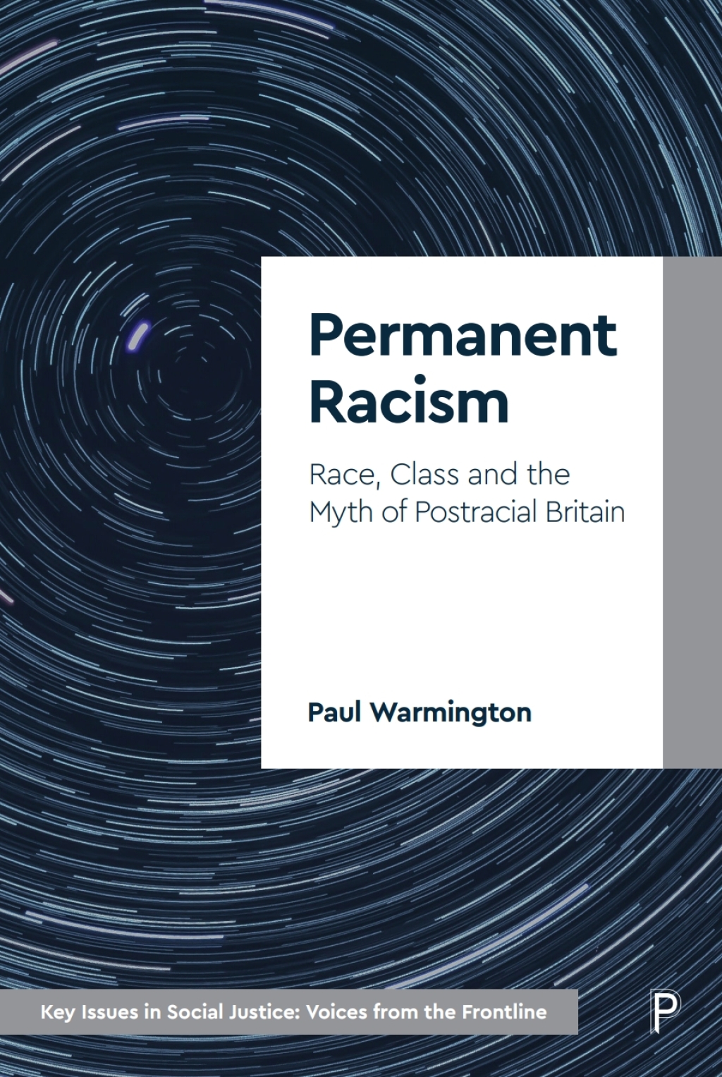 Permanent Racism Race, Class and the Myth of Postracial Britain 1st Edition â€“ PDF/EPUB Version Downloadable