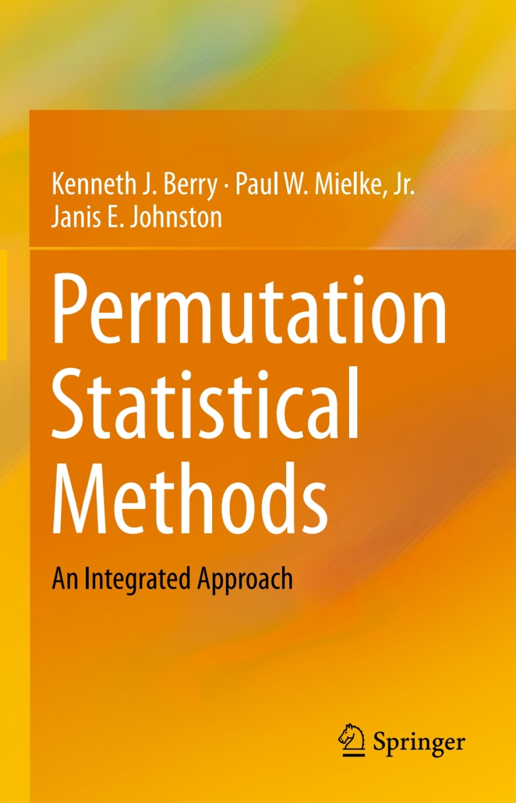 Permutation Statistical Methods An Integrated Approach  â€“ PDF/EPUB Version Downloadable