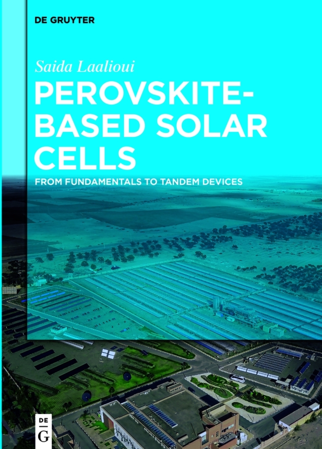 Perovskite-Based Solar Cells From Fundamentals to Tandem Devices 1st Edition â€“ PDF/EPUB Version Downloadable