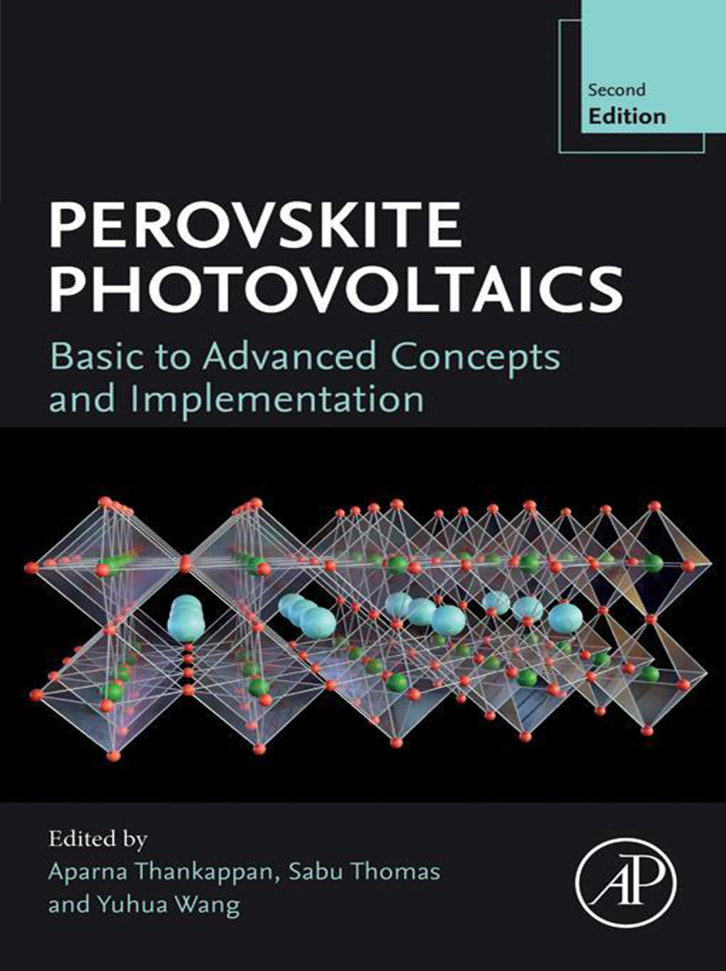 Perovskite Photovoltaics Basic to Advanced Concepts and Implementation 2nd Edition â€“ PDF/EPUB Version Downloadable