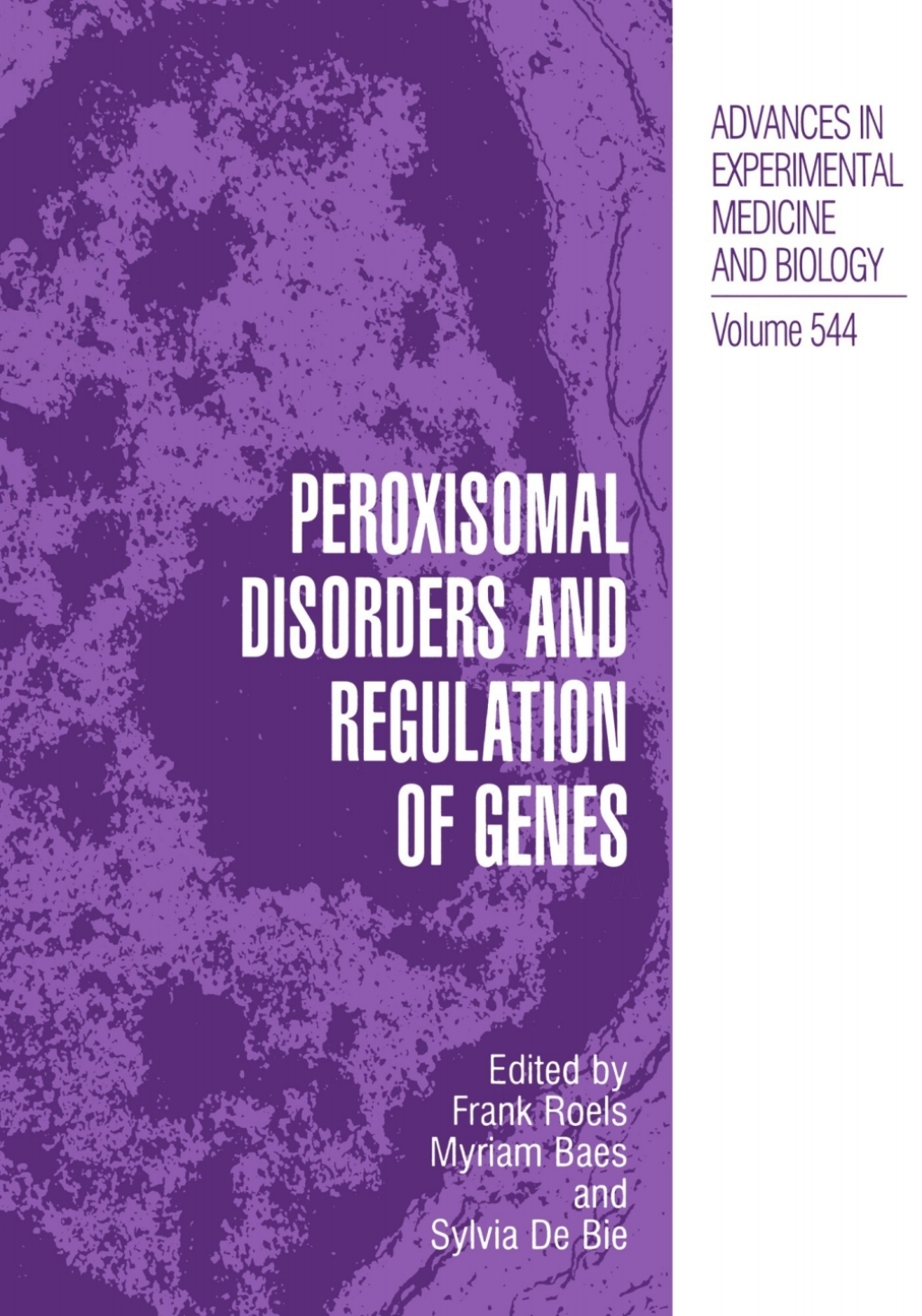 Peroxisomal Disorders and Regulation of Genes 1st Edition â€“ PDF/EPUB Version Downloadable