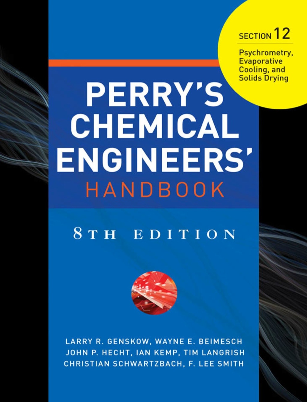 PERRYS CHEMICAL ENGINEERS HANDBOOK 8/E SECTION 12 PSYCHROMETRY,EVAPO...  â€“ PDF/EPUB Version Downloadable