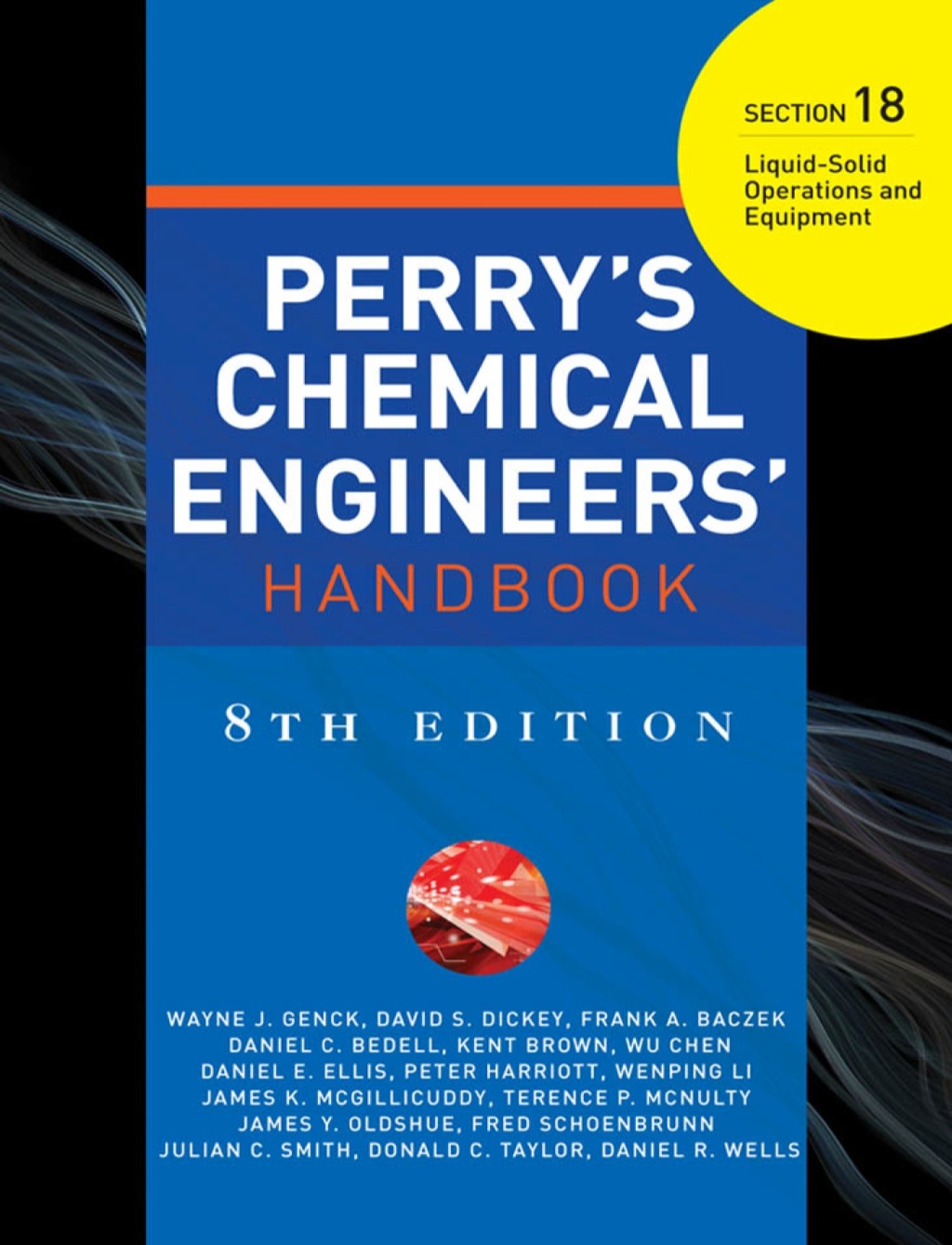 PERRYS CHEMICAL ENGINEERS HANDBOOK 8/E SECTION 18 LIQUID-SOLID OPER&EQUP  â€“ PDF/EPUB Version Downloadable