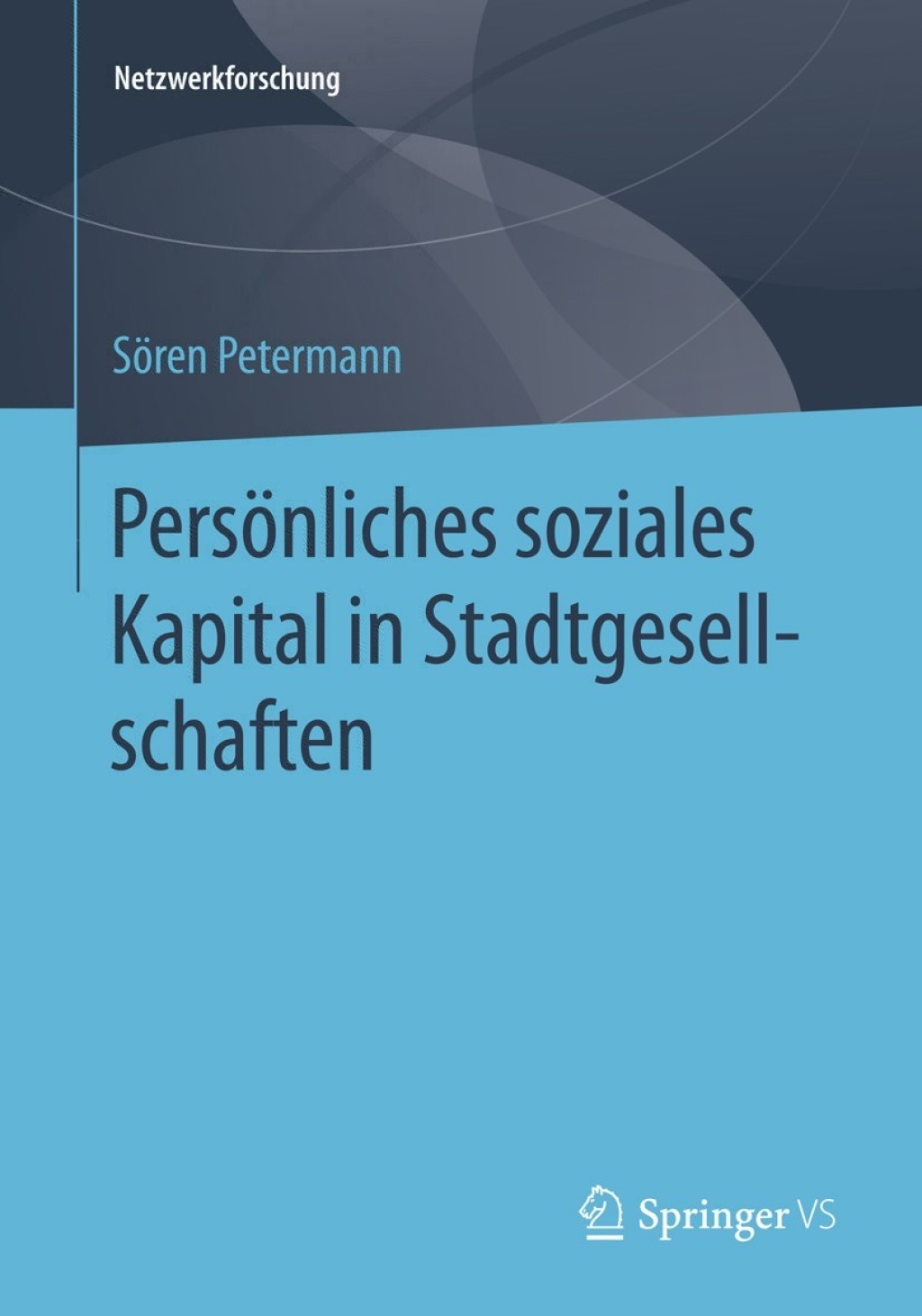 PersÃ¶nliches soziales Kapital in Stadtgesellschaften  â€“ PDF/EPUB Version Downloadable