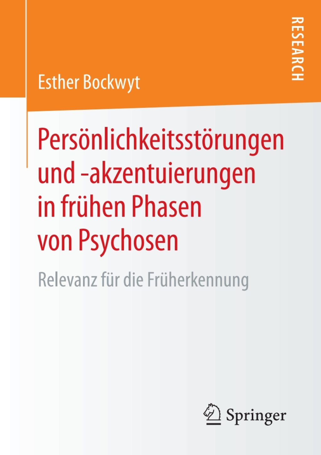 PersÃ¶nlichkeitsstÃ¶rungen und -akzentuierungen in frÃ¼hen Phasen von Psychosen Relevanz fÃ¼r die FrÃ¼herkennung  â€“ PDF/EPUB Version Downloadable