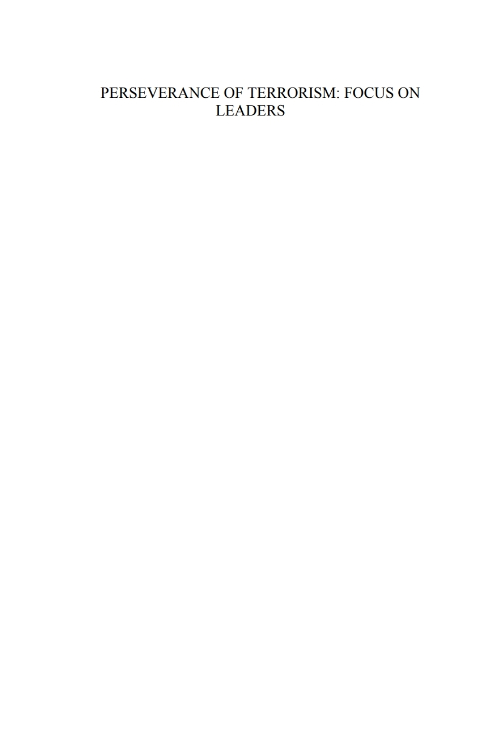 Perseverance of Terrorism: Focus on Leaders 1st Edition â€“ PDF/EPUB Version Downloadable