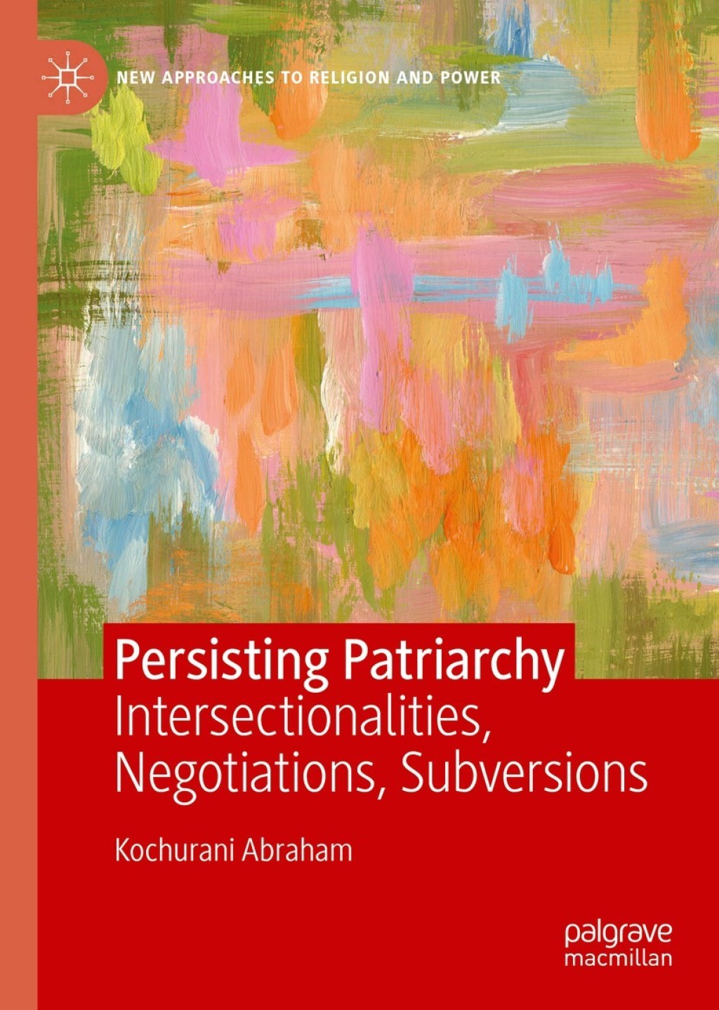 Persisting Patriarchy Intersectionalities, Negotiations, Subversions  â€“ PDF/EPUB Version Downloadable