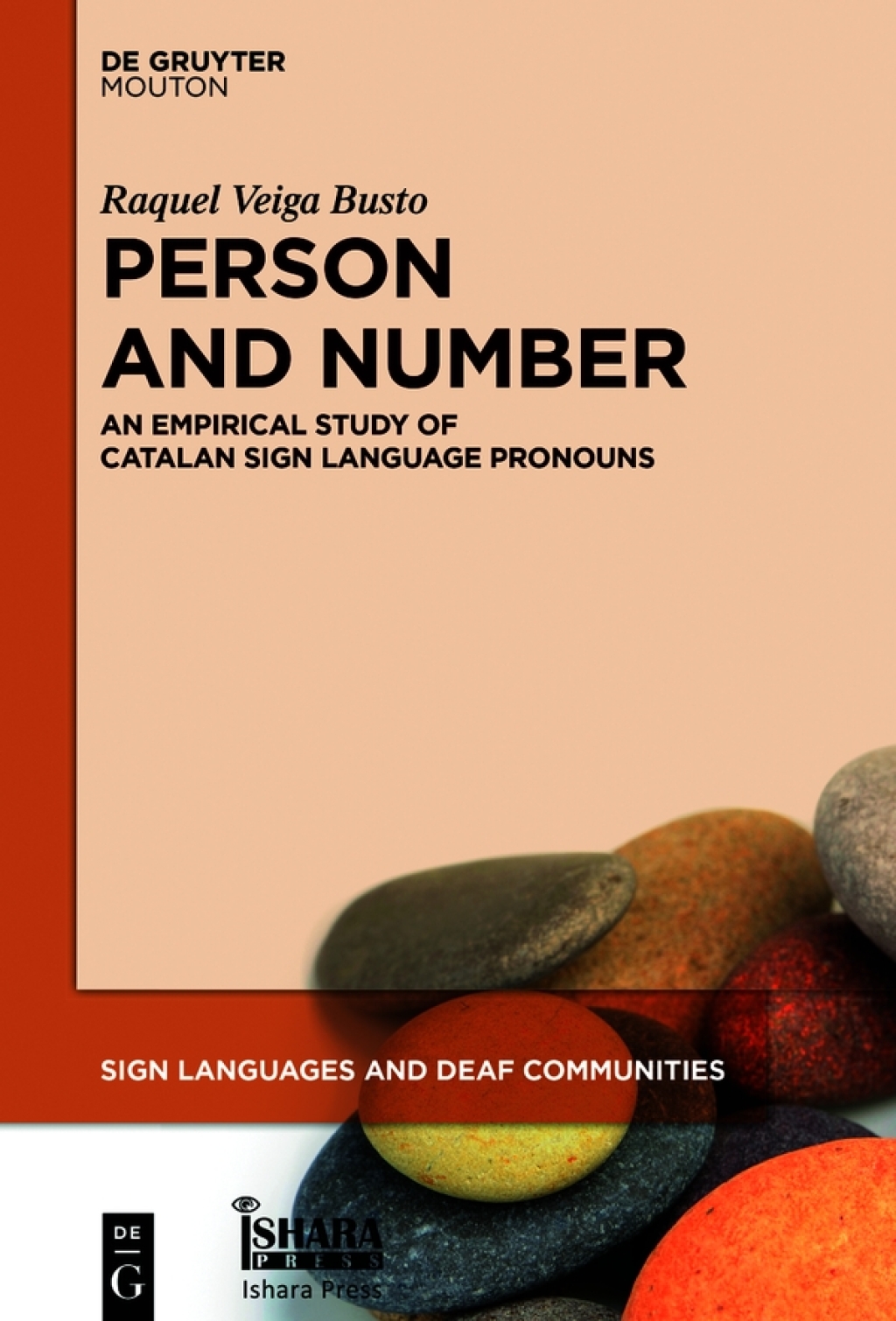 Person and Number An Empirical Study of Catalan Sign Language Pronouns 1st Edition â€“ PDF/EPUB Version Downloadable