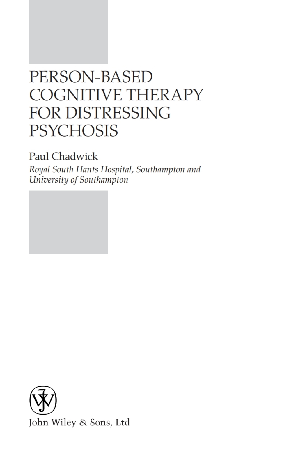 Person-Based Cognitive Therapy for Distressing Psychosis 1st Edition â€“ PDF/EPUB Version Downloadable
